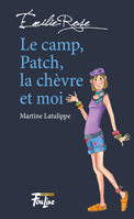 Le camp, Patch, la chèvre et moi