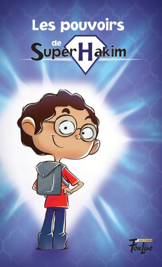 Super Hakim Les pouvoirs de Super Hakim
