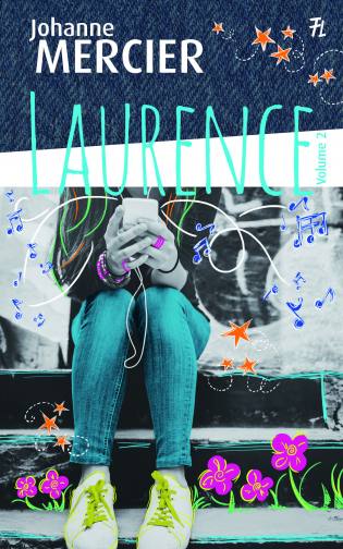 Le Trio - Laurence, Yohann et Daphné Laurence Volume 2