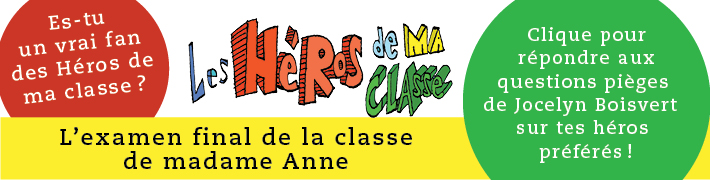 Les héros de ma classe