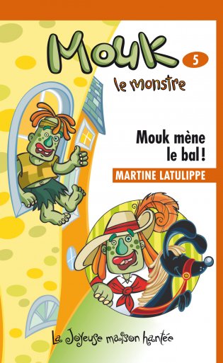 Joyeuse maison hantée Mouk mène la bal!