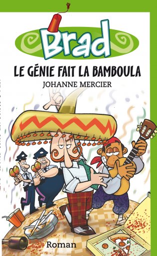 Brad Le génie fait la bamboula