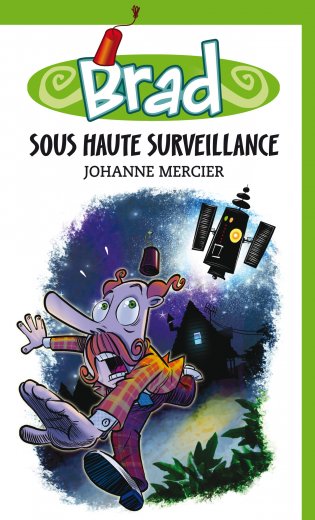 Brad Sous haute surveillance