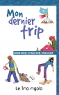 Mon dernier trip format poche