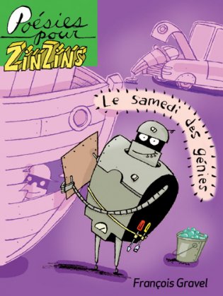 Poésies pour zinzins Le samedi des génies