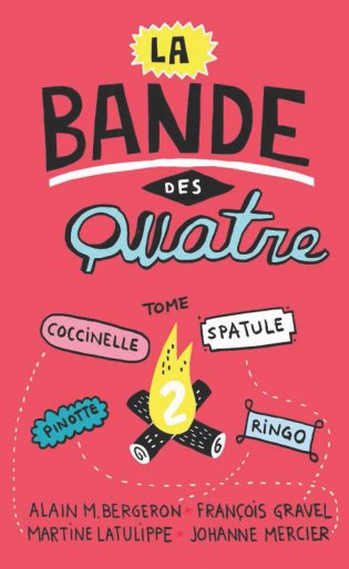 La Bande des Quatre La Bande des Quatre Tome 2