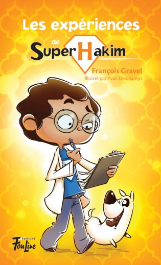 Super Hakim Les expériences de Super Hakim
