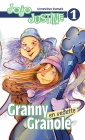 Granny Granole en vedette