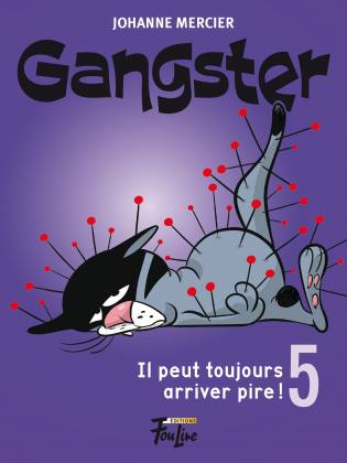 Gangster Il peut toujours arriver pire