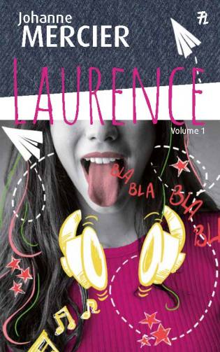 Le Trio - Laurence, Yohann et Daphné Laurence Volume 1
