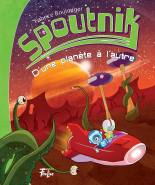 Spoutnik - D'une planète à l'autre