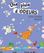 Une pluie d'odeurs