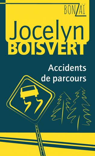 Bonzaï Accidents de parcours