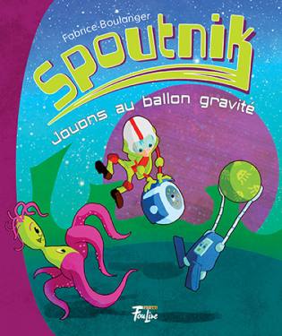 Spoutnik Jouons au ballon gravité