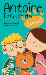 Antoine, l'ami des chats - Caramel