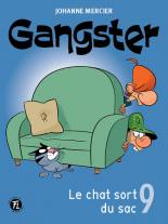 Gangster - Le chat sort du sac