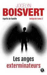 Hors série - Les anges exterminateurs