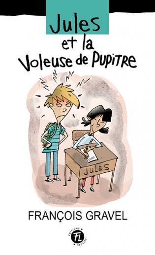 Jules - Jules et la voleuse de pupitre