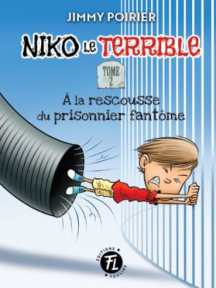 Niko le Terrible À la rescousse du prisonnier fantôme