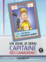 Un jour, je serai capitaine des Canadiens