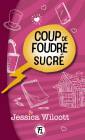 Coup de foudre sucré