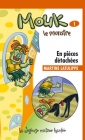 Mouk, en pièces détachées