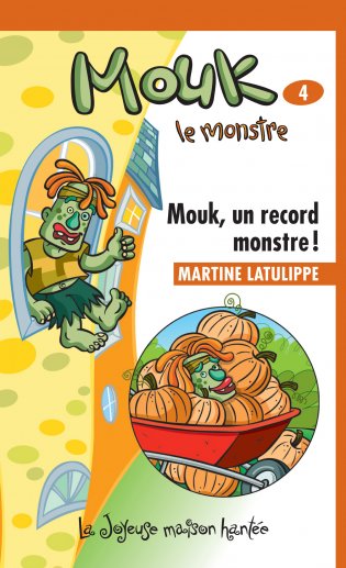 Joyeuse maison hantée Mouk, un record monstre