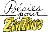 Poésies pour zinzins